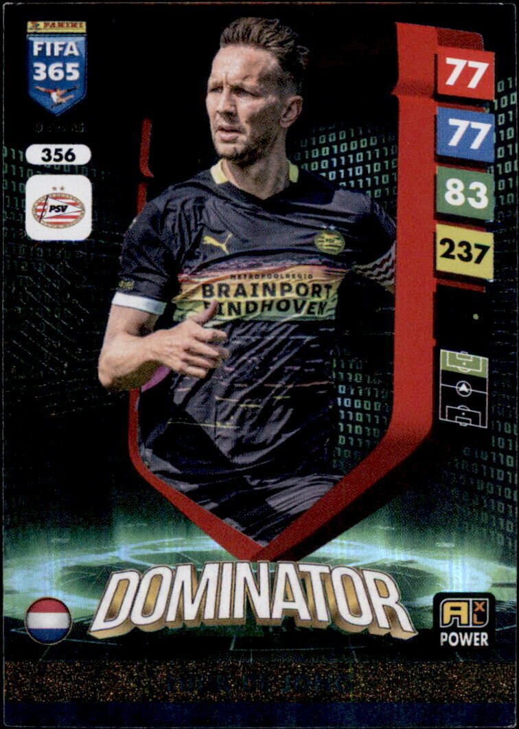Luuk De Jong #356 Dominator