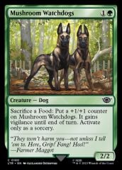 Mushroom Watchdogs (Nonfoil)