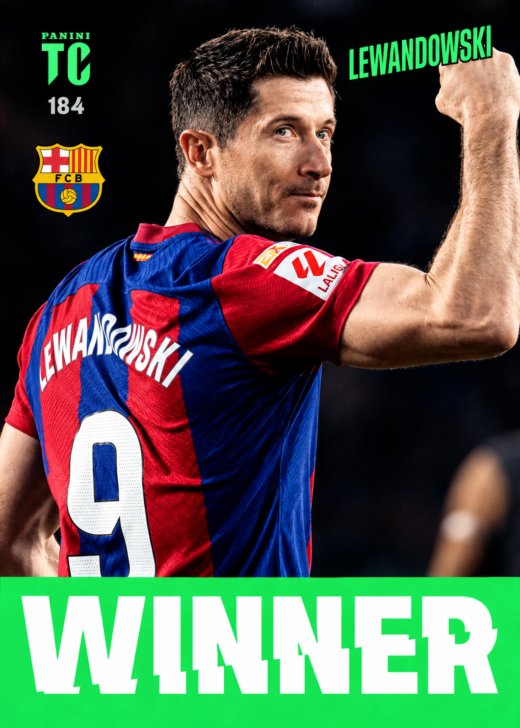 Robert Lewandowski #184 - Winner