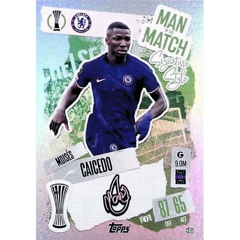 Moises Caicedo #400-Man of the Match/Signature Style