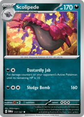 Scolipede 117/167 Reverse Holofoil/Uncommon