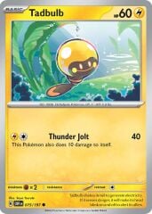 Tadbulb 075/197 Reverse Holofoil/Common