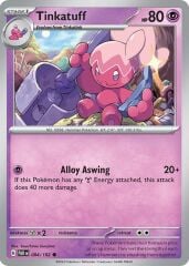 Tinkatuff 084/182 Reverse Holofoil/Common