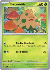 Shroomish 006/162 Reverse Holofoil/Common
