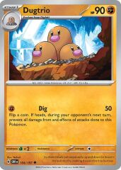 Dugtrio 104/197 Reverse Holofoil/Uncommon